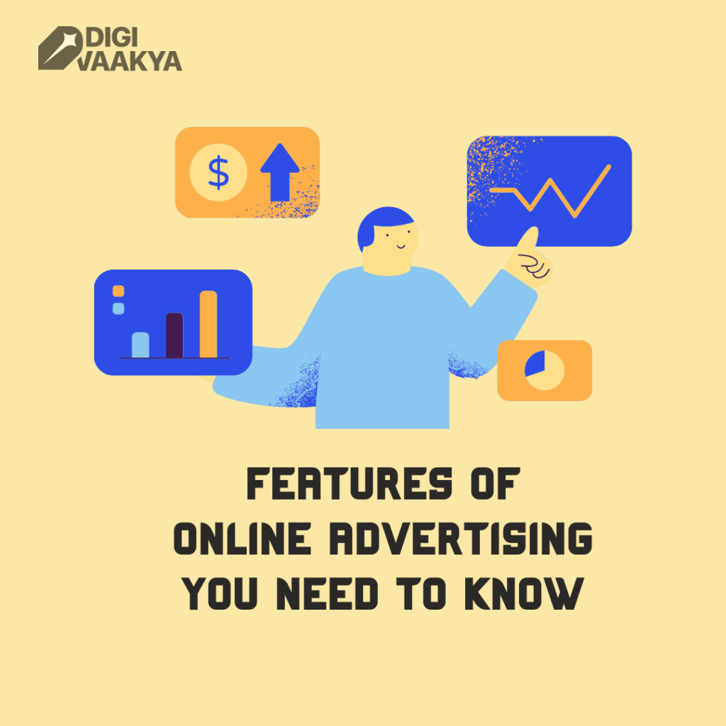 Features of Online Advertising You need to Know