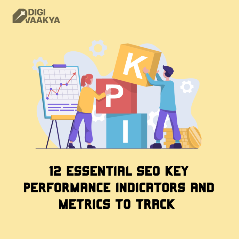 12 Essential SEO Key Performance Indicators and Metrics to Track